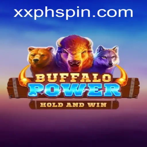 Buffalo Power: Unleash the XXPH Adventure