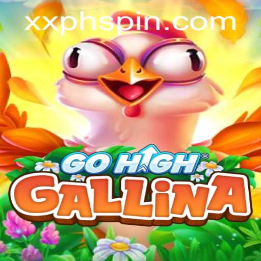 Discovering the Thrills of GoHighGallina and the Mysteries of XXPH