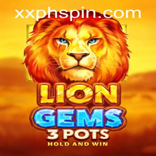 Exploring the Excitement of LionGems3pots and the Thrills of XXPH