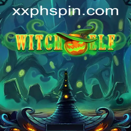 Exploring WitchElf: A New Adventure Awaits with XXPH Magic